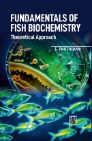 Fundamentals of Fish Biochemistry :  Theoretical Approach